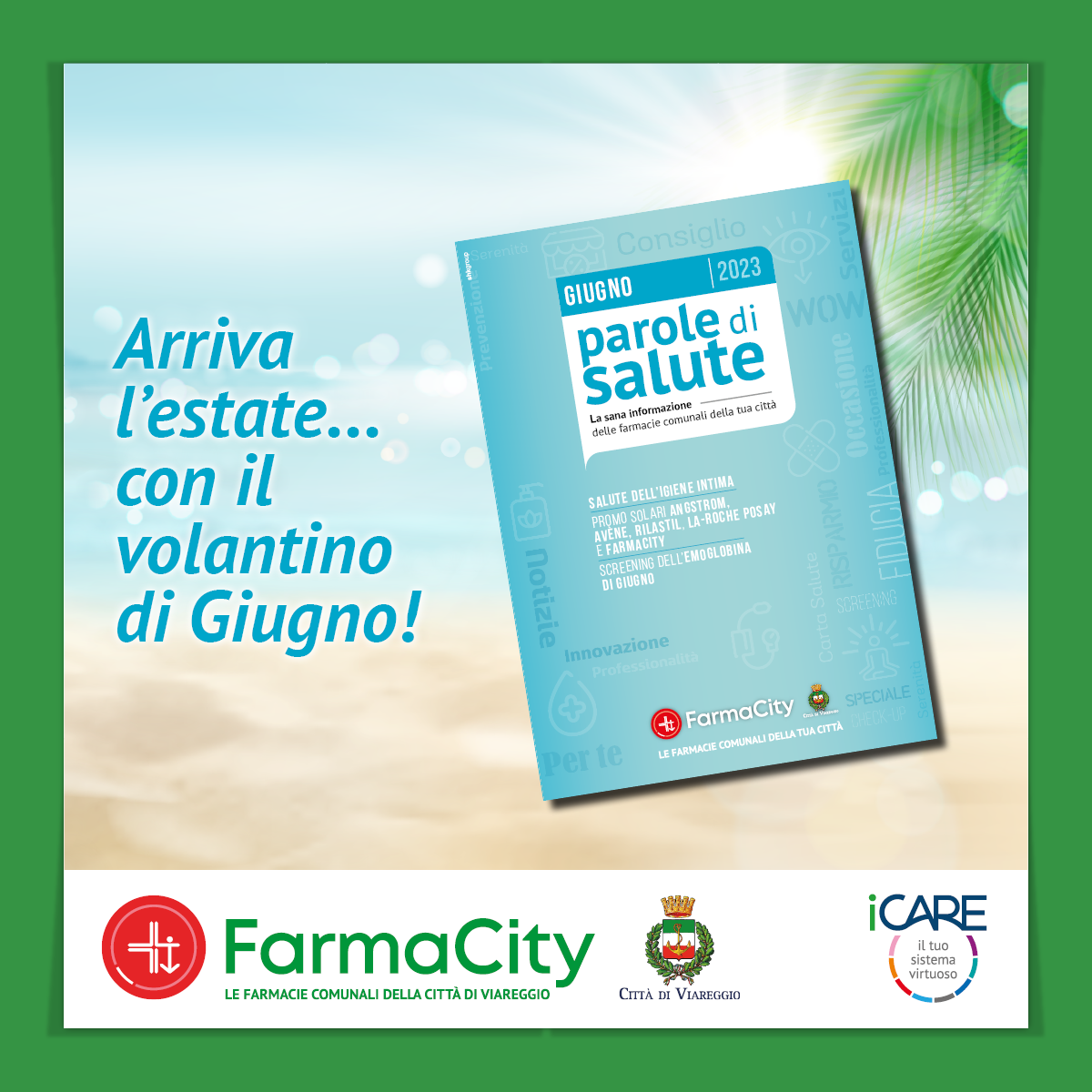 “Parole di Salute” di giugno è disponibile in tutte le FarmaCity