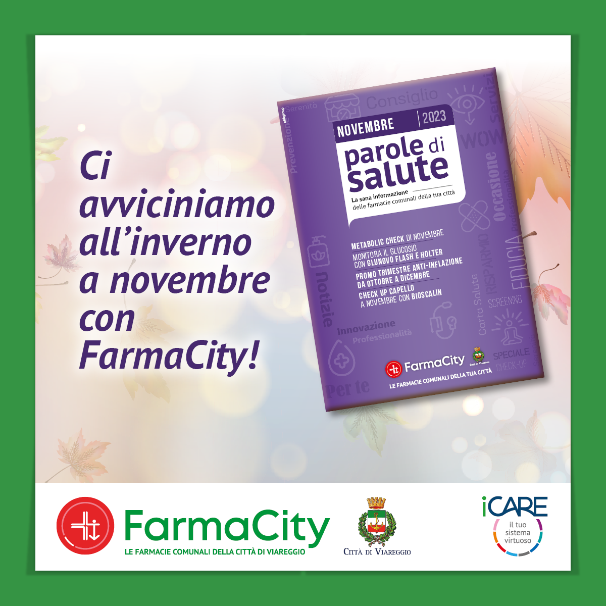 A novembre si avvicina l’inverno… preparati con il magazine Parole di Salute!